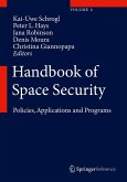 Handbook of Space Security, Volume 1