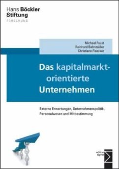 Das kapitalmarktorientierte Unternehmen - Bahnmüller, Reinhard;Faust, Michael;Fisecker, Christiane