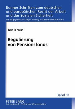 Regulierung von Pensionsfonds - Kraus, Jan