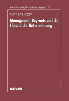 Management-Buyouts und die Theorie der Unternehmung - Kropp, Matthias
