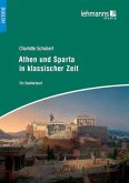 Athen und Sparta in klassischer Zeit