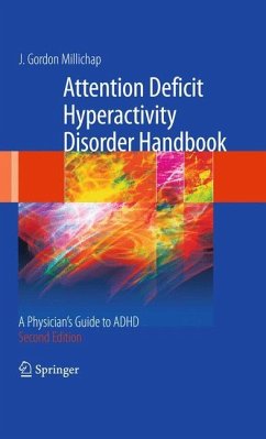 Attention Deficit Hyperactivity Disorder Handbook - Millichap, J. Gordon