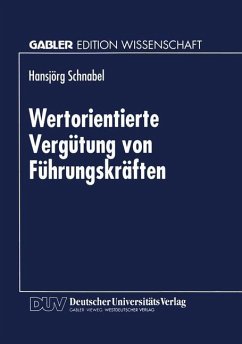 Wertorientierte Vergütung von Führungskräften - Schnabel, Hansjörg