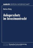 Anlegerschutz im Investmentrecht