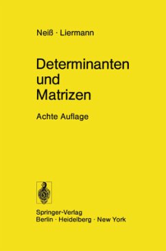 Determinanten und Matrizen - Neiss, F.; Liermann, H.