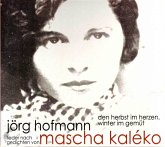 Mascha Kaleko-Den Herbst Im Herzen,Winter Im Ge