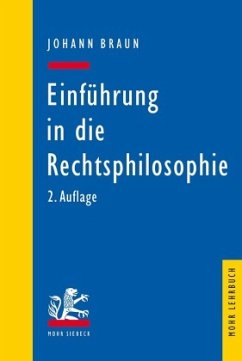 Einführung in die Rechtsphilosophie - Braun, Johann