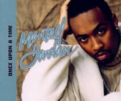 Once Upon A Time - Montell Jordan