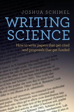 Writing Science - Schimel, Joshua (Professor, Professor, University of California, San