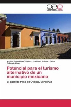 Potencial para el turismo alternativo de un municipio mexicano - Nava Tablada, Martha Elena;Díaz Juárez, Itzel;Gallardo López, Felipe