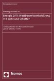 Energie 2011: Wettbewerbsentwicklung mit Licht und Schatten