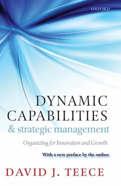 Dynamic Capabilities and Strategic Management - Teece, David J. (, Chaired Professor, University of California, Berk