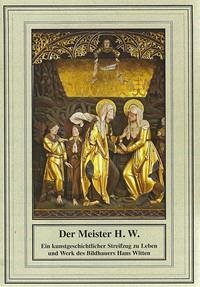 Der Meister H. W.