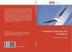 Le migrant marocain d'ici et d'ailleurs - Labari, Brahim