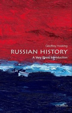 Russian History: A Very Short Introduction - Hosking, Geoffrey (Emeritus ofessor of Russian History, University C