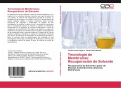 Tecnología de Membranas: Recuperación de Solvente