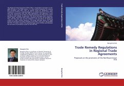 Trade Remedy Regulations in Regional Trade Agreements