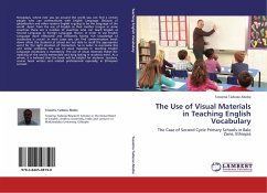 The Use of Visual Materials in Teaching English Vocabulary - Tadesse Abebe, Tessema