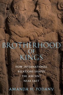 Brotherhood of Kings - Podany, Amanda H. (Professor of History, Professor of History, Calif