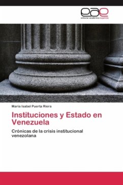 Instituciones y Estado en Venezuela - Puerta Riera, María Isabel