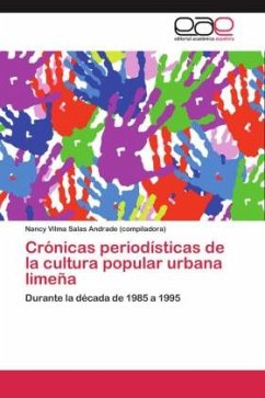 Crónicas periodísticas de la cultura popular urbana limeña