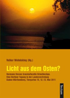 Licht aus dem Osten? - Wehdeking, Volker