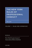 The New York Rules of Professional Conduct 2 Volume Set