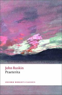 Praeterita - Ruskin, John