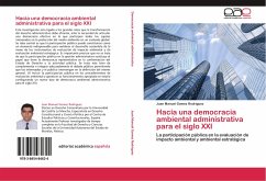 Hacia una democracia ambiental administrativa para el siglo XXI - Gomez Rodriguez, Juan Manuel