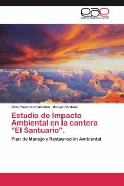 Estudio de Impacto Ambiental en la cantera ¿El Santuario¿.