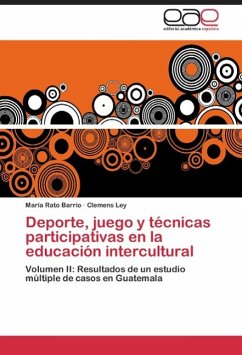 Deporte, juego y técnicas participativas en la educación intercultural - Rato Barrio, María;Ley, Clemens