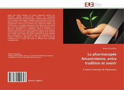 Cover La pharmacopée Amazonienne, entre tradition et avenir