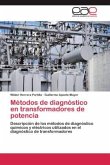 Métodos de diagnóstico en transformadores de potencia