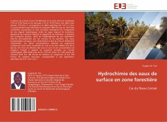 Hydrochimie des eaux de surface en zone forestière - Yeo, Eugène W.