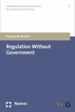 Regulation Without Government - Maurer, Stephen M.