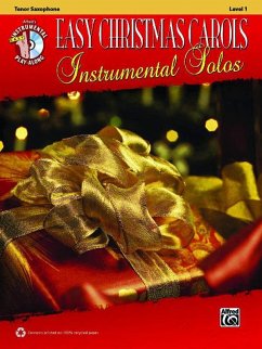 Easy Christmas Carols Instrumental Solos: Tenor Saxophone, Level 1 - Alfred Music
