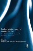 Dealing with the Legacy of Authoritarianism