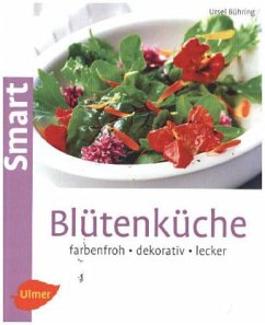 Blütenküche - Bühring, Ursel