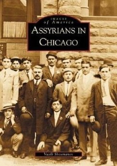 Assyrians in Chicago - Shoumanov, Vasili