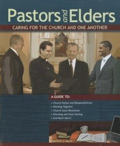 Pastors and Elders - Mech, Timothy J