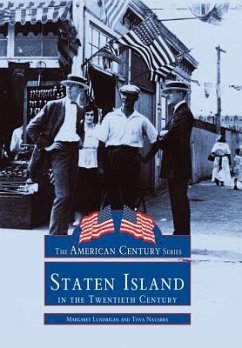 Staten Island in the Twentieth Century - Lundrigan, Margaret; Navarra, Tova