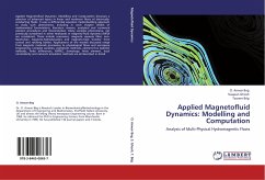 Applied Magnetofluid Dynamics: Modelling and Computation - Beg, O. Anwar;Ghosh, Swapan;Bég, Tasveer