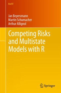 Competing Risks and Multistate Models with R - Beyersmann, Jan;Allignol, Arthur;Schumacher, Martin