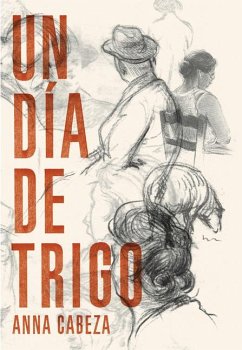 Un Día de Trigo - Cabeza, Anna