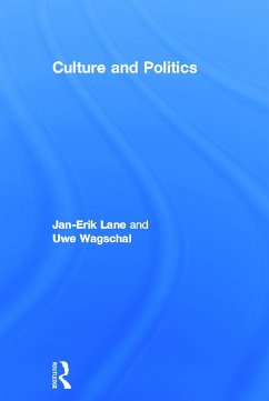 Culture and Politics - Lane, Jan-Erik; Wagschal, Uwe