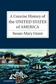 A Concise History of the United States of America
