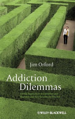 Addiction Dilemmas - Orford, Jim