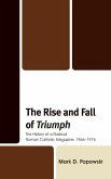 The Rise and Fall of Triumph