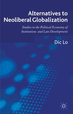 Alternatives to Neoliberal Globalization - Lo, D.