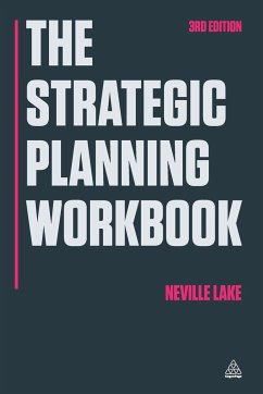 The Strategic Planning Workbook - Lake, Neville